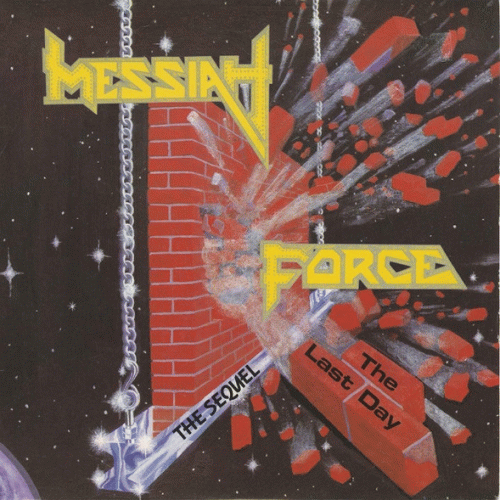 Messiah Force : The Sequel